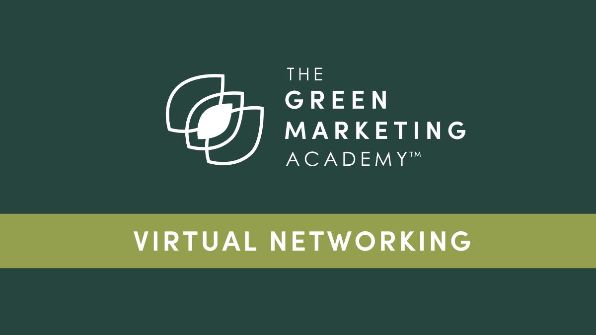 the green marketing academy virtual networking banner
